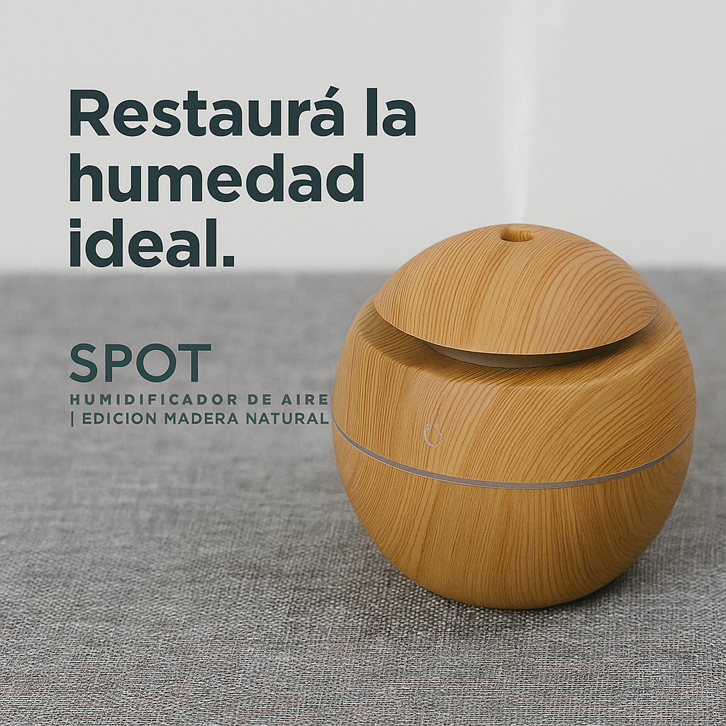 đż SPOT HUMIDIFICADOR DE AIRE | EDICIĂN MADERA NATURAL